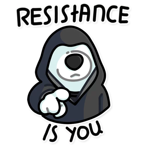 Resistance Is You